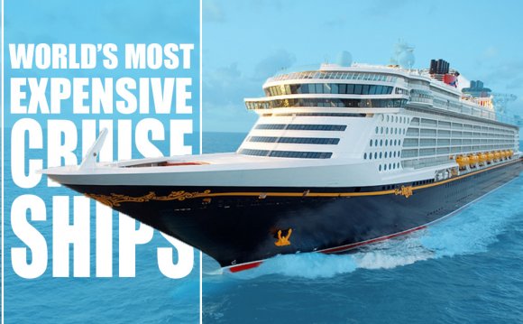 Most Expensive Cruise Ships